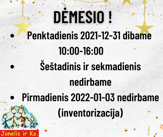 Darbo laikas 2021-12-31 iki 2022-01-03 dienom
